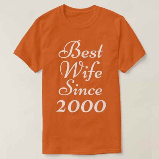 Beste vrouw sinds 2000 Jubileum Bride Mar T-shirt (Design voorkant)