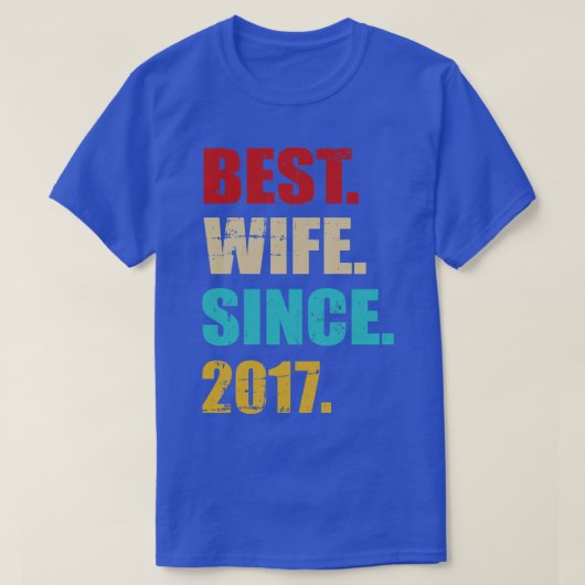 Beste vrouw sinds 2017 voor 5e trouwdag v t-shirt (Design voorkant)