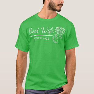Beste vrouw sinds 2022 pasgetrouwde bruid huwelijk t-shirt