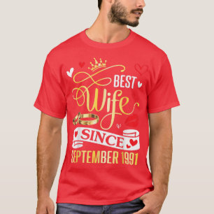 Beste vrouw sinds september 1991 Gefeliciteerd 31 T-shirt