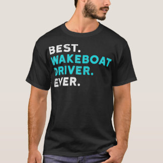 Beste Wakebootchauffeur ooit bokswaksboot T-shirt