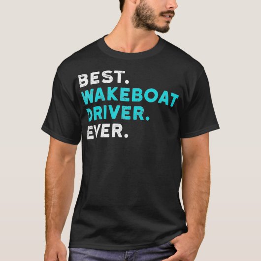Beste Wakebootchauffeur ooit bokswaksboot T-shirt (Voorkant)