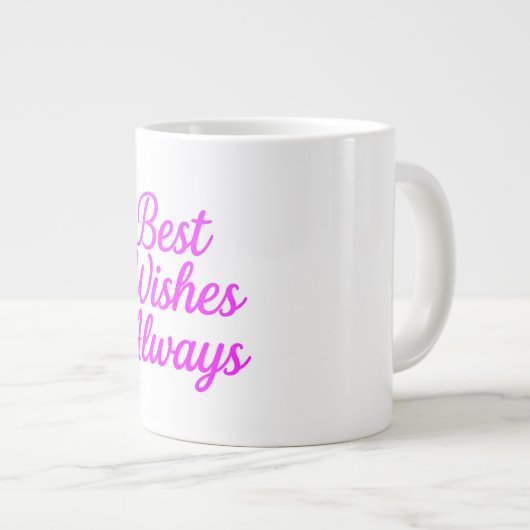 Beste wensen altijd – Pink Script Grote Koffiekop (Voorkant rechts)