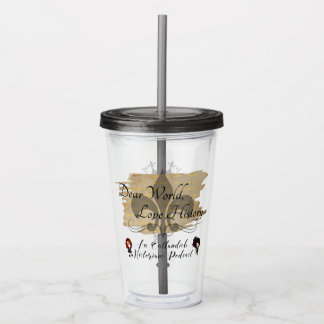 Beste wereld, liefdesgeschiedenis gepoetst Tumbler Acryl Drinkbeker