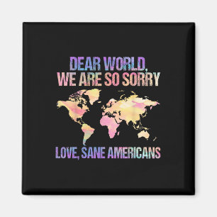 Beste wereld, we vinden het jammer dat we een poli magneet