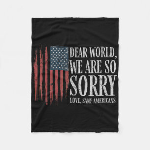 Beste wereld we zijn zo sorry liefde gezonde ameri fleece deken