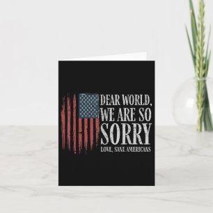 Beste wereld we zijn zo sorry liefde gezonde ameri kaart