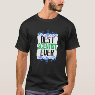 Beste wetenschapper ooit loopbaanmedewerker t-shirt