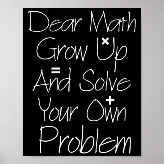 Beste Wiskunde groeit op en lost uw eigen probleem Poster (Voorkant)
