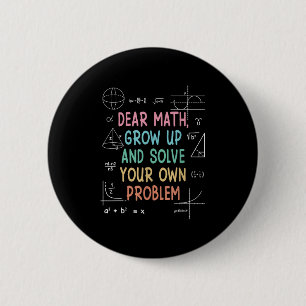 Beste Wiskunde groeit op en lost uw eigen probleme Ronde Button 5,7 Cm