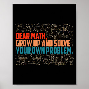 Beste Wiskunde Grow Up Funny Wiskunde Gezegde Poster