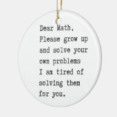 Beste wiskunde lost uw eigen problemen op keramisch ornament (Links)