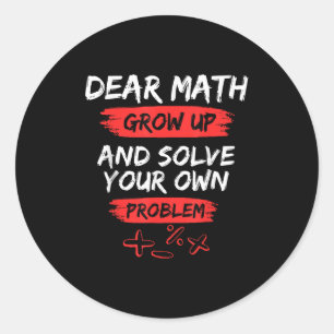 Beste Wiskunde Quote Grappig voor docent en studen Ronde Sticker