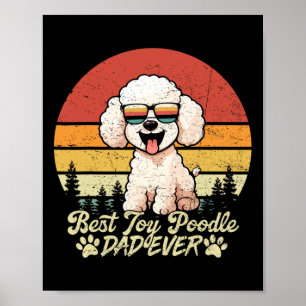 Beste Witte Speelgoed Poedel Papa Ooit Dog Father Poster