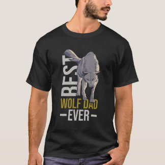 Beste wolf vader ooit citaat voor je wolf vader t-shirt