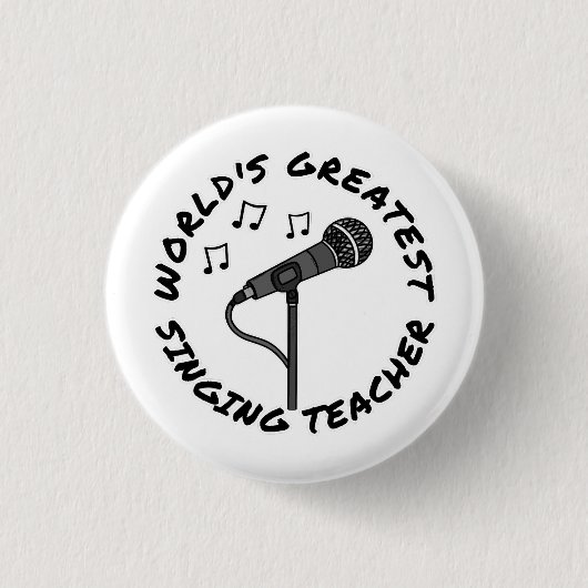 Beste zangleraar ter wereld, grappige zanger ronde button 3,2 cm (Voorkant)