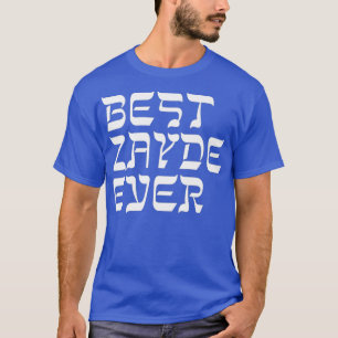 Beste Zayde ooit Hebreeuws Jiddisch Opa Gift T-shirt
