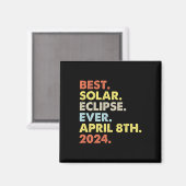 Beste zonnecrisis van 8 april 2024 magneet (Voorkant / Achterkant)
