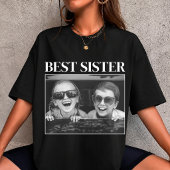 Beste Zus Custom Foto T-shirt Gepersonaliseerd Cad