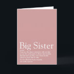 Beste zus ooit, definitie grote zus Roze Kaart<br><div class="desc">Personaliseer voor je speciale zus of hermana (klein of groot) om een uniek cadeau te maken. Een perfecte manier om haar elke dag te laten zien hoe geweldig ze is. Ontworpen door Thisisnotme©</div>