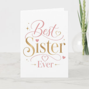 Beste Zus Ooit Elegante Roze Gouden Typografie Kaart