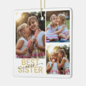 Beste zus ooit Foto Keepsake Keramisch Ornament (Links)