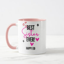 Beste Zus Ooit Happy Eid Mok 