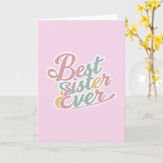 Beste zus ooit kaart (Gele Bloem)