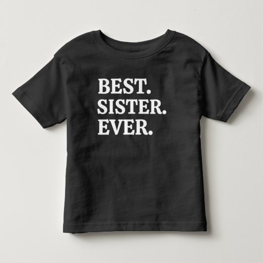 Beste Zus Ooit Kinder Shirts (Voorkant)