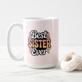 Beste Zus Ooit Koffiemok