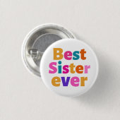 Beste zus ooit ronde button 3,2 cm (Voorkant /achterkant)