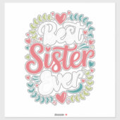 Beste Zus Ooit Sticker (Vel)