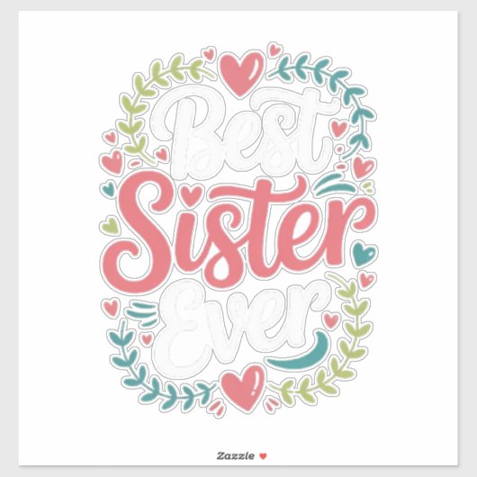 Beste Zus Ooit Sticker (Vel)
