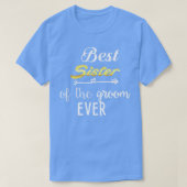 Beste zus van de bruidegom ooit t-shirt (Design voorkant)