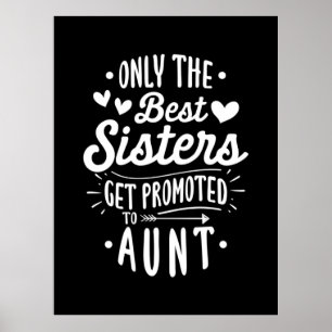 Beste zus wordt gepromoot om te tante poster