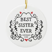 Beste zuster ooit persoonlijke sibling vriendschap keramisch ornament (Voorkant)