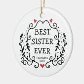 Beste zuster ooit persoonlijke sibling vriendschap keramisch ornament (Links)