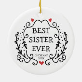 Beste zuster ooit persoonlijke sibling vriendschap keramisch ornament (Achterkant)