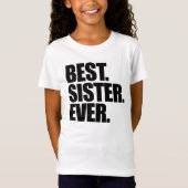 Beste zuster ooit t-shirt (Voorkant)