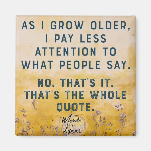 Besteed minder aandacht citaat magneet (Voorkant)