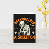 Besteld maar zo lang dat ik een skelet werd Grappi Kaart (Gele Bloem)