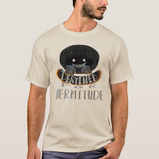 Bestemd voor Hermitude T-shirt (Voorkant)