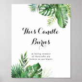 Bestemming Tropisch Groen Deze Kaars Brandt Bord Poster (Voorkant)