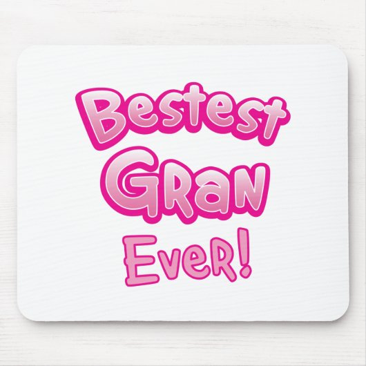 BESTEST gran EVER oma granny Muismat (Voorkant)