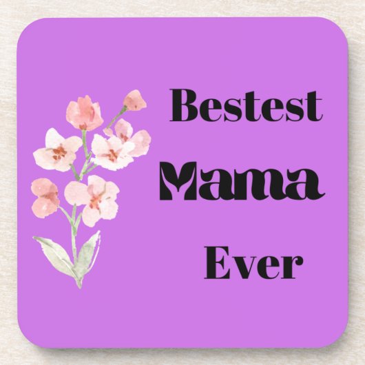 Bestest Mama Ever op een Bier Onderzetter (Voorkant)