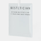 Bestetician Your Skin's Best Friend Skin Glas Ornament (Voorkant links)