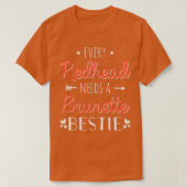 Bestie Elke Redhead heeft een Brunette Bff vriend T-shirt (Design voorkant)