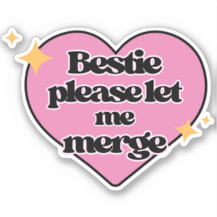 Bestie laat me alsjeblieft samenvoegen! Roze Grapp Sticker