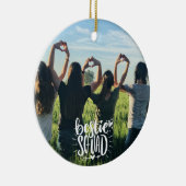 Bestie Squad Persoonlijke foto BFF-vriendschap Keramisch Ornament (Rechts)