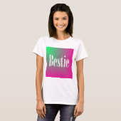 Bestie T-shirt (Voorkant volledig)
